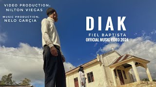 FieL Baptista  DIAK  Official Music Video [upl. by Redfield18]