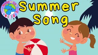 Summer Song for Kids  Lets Go To The Beach Song  Summer Fun Song For Toddlers  Summertime Songs [upl. by Libbey196]