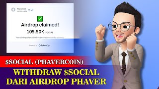 KLAIM AIRDROP SOCIAL DARI PHAVER [upl. by Eiramait]