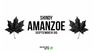 SHINDY  Amanzoe September OG [upl. by Hourigan]