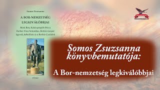 A Bornemzetség legkiválóbbjai  SOMOS ZSUZSANNA [upl. by Nnylatsirk646]