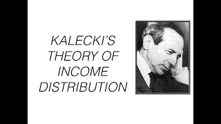 Kaleckis theory of Income distribution [upl. by Scotti210]