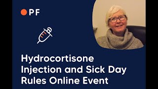 Online Event Hydrocortisone Injection and Sick Day Rules [upl. by Neel]