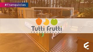 Franquicias de heladerías  TUTTI FRUTTI  Franquicias Que Crecen [upl. by Nesbitt667]