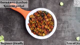 Kovakkai poriyal  Tamil nadu style kovakkai varuval  dondakaya vepadu  less oil tindora fry [upl. by Sillyhp]