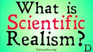 What is Scientific Realism [upl. by Kin731]