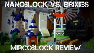 Nanoblock Vs Brixies Mircoblock MEGA In Depth Review [upl. by Donn]