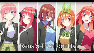 The Quintessential Quintuplets ∬ OST  Track 9  Renas True Identity [upl. by Nosraep884]