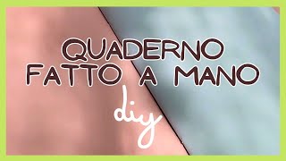 Come fare a mano un quaderno in modo molto semplice e veloce quaderno fai da te tutorial diy [upl. by Nali]