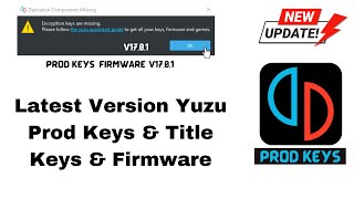 Yuzu Emulator Prod Keys  Firmware Update 1701 Installation Guide Latest [upl. by Felty]