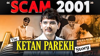 Ketan Parekh SCAM💀 Things Hidden from You  Ketan Parekh Scam Explained  Harsh Goela [upl. by Tertias]