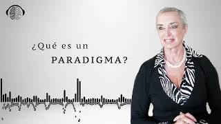 Atrévete A Soñar Rompiendo Paradigmas  Tipos De Paradigmas  NILDA CHIARAVIGLIO  PSICOLOGÍA [upl. by Rachele613]