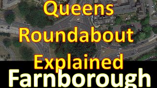 Queens Roundabout Farnborough Explained part 4 Test Centre to North Camp [upl. by Davena675]