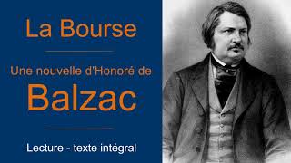 La Bourse  Nouvelle de Balzac  Audiolivre [upl. by Debarath]