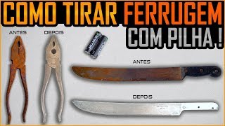 Como Tirar Ferrugem com Pilhas  Eletrólise [upl. by Werdna813]