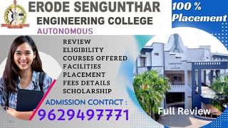 Erode Sengunthar Engineering College PerunduraiReviewCourses OfferedFacilitiesPlacement Details [upl. by Eniledam]