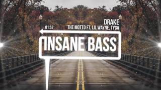 Drake  The Motto ft Lil Wayne Tyga Bass Boosted [upl. by Salkin]