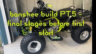 Banshee Build PT5  final stages before start up [upl. by Forester]