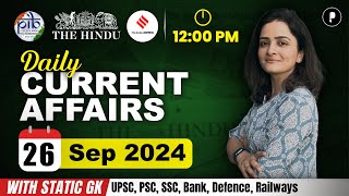 26 September Current Affairs 2024  Daily Current Affairs  Current Affairs Today [upl. by Sheldon]