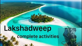 Lakshadweep Tripലക്ഷദ്വീപ് കാണാംAgatti Scuba divingSnorkelling Kayaking [upl. by Oruam]