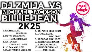 DJ ZMIJA vs MICHAEL JACKSON  Billie Jean 2k25 GFunk Mix [upl. by Eldred31]