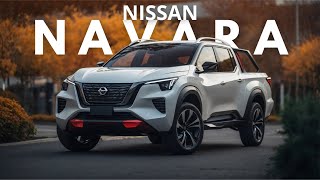 2025 Nissan Navara The Bold Pickup Redefined [upl. by Hctim]