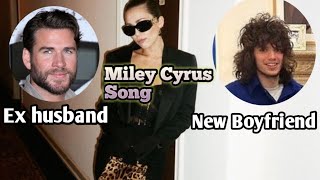 Miley Cyrus dedicates new song to her boyfriend Maxx Morando [upl. by Nerral]