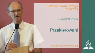 Robert Woźnica  quotPrzekierowaniquot  29 06 2024 [upl. by Coucher]