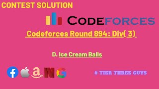 D Ice Cream Balls  Codeforces Round 894 Div 3  Hindi [upl. by Aihsema]