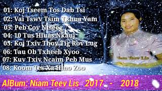 Nkauj Ntseeg Tawm Tshiab 2017  Niam Teev Lis [upl. by Ayekam171]