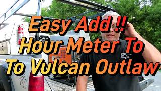 Vulcan Outlaw Hour Meter Easy Add On [upl. by Fabri]