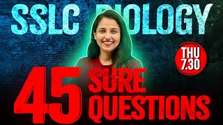 SSLC Biology Public Exam  45 Sure Questions  Exam Winner SSLC [upl. by Tilly]