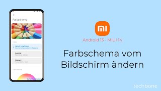 Farbschema vom Bildschirm ändern  Xiaomi Android 13  MIUI 14 [upl. by Toffic]