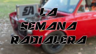 LA SEMANA RADIALERO TEAM ❤ [upl. by Gurney]