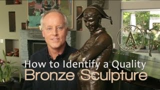 How to Identify a Quality Bronze Sculpture [upl. by Keegan]