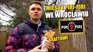 KRAFTOWY KEBAB z mięsem PIRIPIRI we WROCŁAWIU  MRKRYHA jest DUMNY [upl. by Udenihc694]