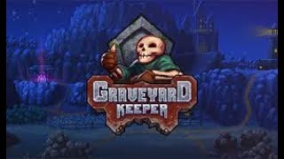 Best Graveyard Keeper Tips and Tricks Guide [upl. by Ennayllek]