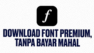 Download Font Premium GRATISAN EMANG BOLEH Adobe Font [upl. by Bartlet]