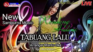 TABUANG LALU Cover  Rendang Andani  Official Music  Arranger Manto Oke [upl. by Louella]