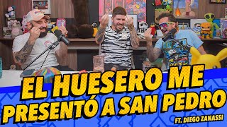 Episodio 219  El huesero me presentó a San Pedro FT DiegoZanassi [upl. by Asinla]