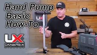 Airgun High Pressure Air Hand Pump Basics  Umarex Airguns [upl. by Ttegirb]