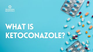 What is Ketoconazole [upl. by Niamert347]