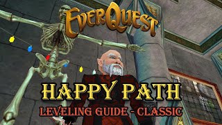 Everquest TLP  Guide  Happy Path  Leveling Guide  Classic [upl. by Aicelav]