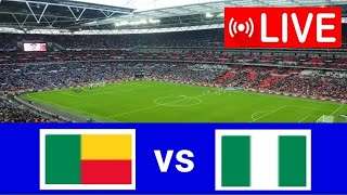 🔴Live Match Benin vs Nigeria  Africa Cup of Nations Qualifications20242 [upl. by Recnal843]