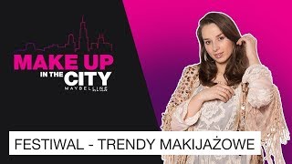 Trwały podkład na festiwal z Sylwią Lipką  Make up in the city 55 Maybelline New York [upl. by Dotson436]