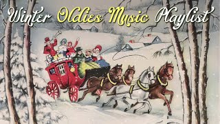 Winter Oldies Music Playlist ❄ 1 Hour  of Vintage Winter Music from the 1950s 1960s etc [upl. by Powell204]