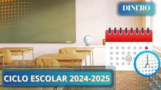 Fechas importantes del ciclo escolar 20242025  Dinero en Imagen [upl. by Emlynne]