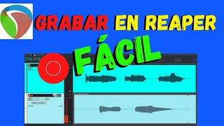 COMO GRABAR EN REAPER CON INTERFAZ 🔴👉 Como Grabar Con Una Pista En Reaper Grabar Voz [upl. by Gottuard210]