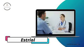 Estriol  Medicine Information [upl. by Adine]