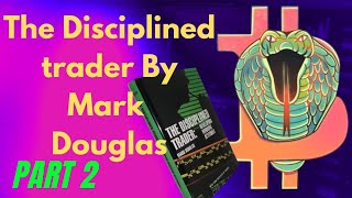 The Disciplined Trader by Mark Douglas full audiobook Part 2 [upl. by Borg]